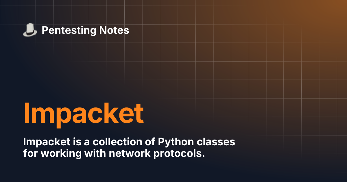 Impacket | Pentesting Notes